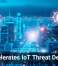 AI Accelerates IoT Threat Detection