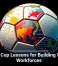 World Cup Lessons for Building Strong Workforces