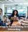 Technology Is Transforming Hiring and Onboarding